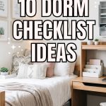 10 Dorm Checklist Ideas
